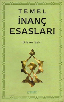 Temel İnanç Esasları