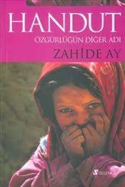 Handut Özgürlüğün Diğer Adı