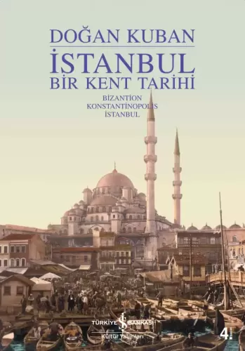 İstanbul Bir Kent Tarihi (Ciltli)