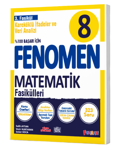 Fenomen 8. Sınıf Matematik 3.Fasikül Kareköklü İfadeler ve Veri Analizi