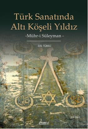 Türk Sanatında Altı Köşeli Yıldız