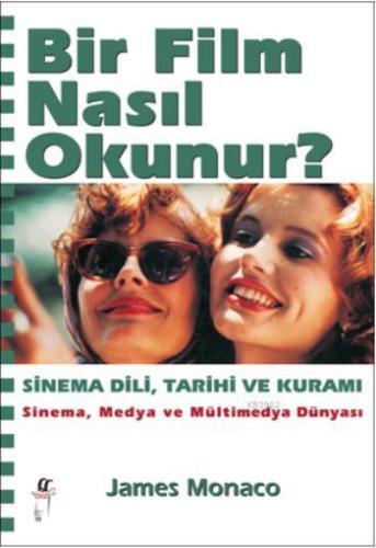Bir Film Nasıl Okunur?