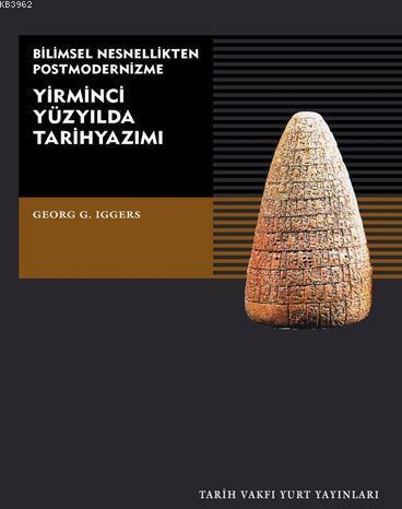 Yirminci Yüzyılda Tarihyazımı