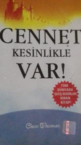 Cennet Kesinlikle Var