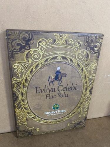 Evliya Çelebi Hac Yolu Ciltli