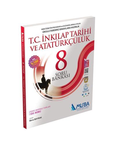 Muba 8. Sınıf T.C. İnkılap Tarihi ve Atatürkçülük Soru Bankası
