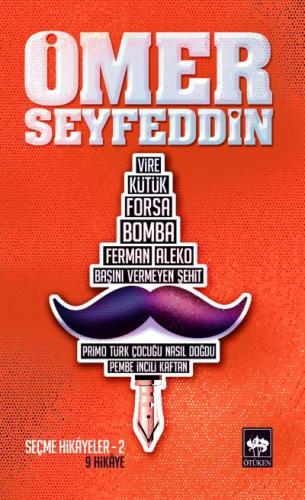 Ömer Seyfeddin / Seçme Hikayeler 2