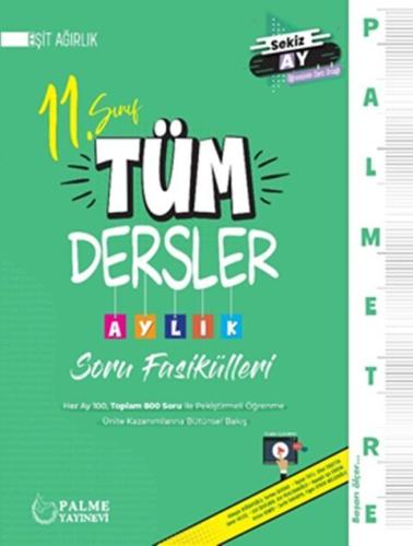 Palme 11. Sınıf Eşit Ağırlık Tüm Dersler palmetre Aylık Çalışma Fasikülleri