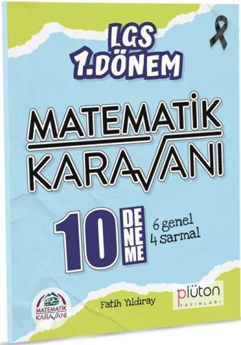 Plüton 8. Sınıf Matematik Karavanı 10 Deneme 1. Dönem