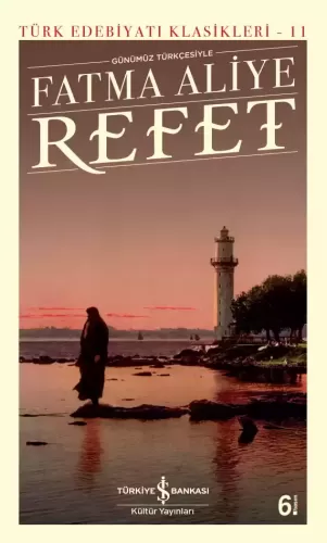 Refet (Günümüz Türkçesiyle)