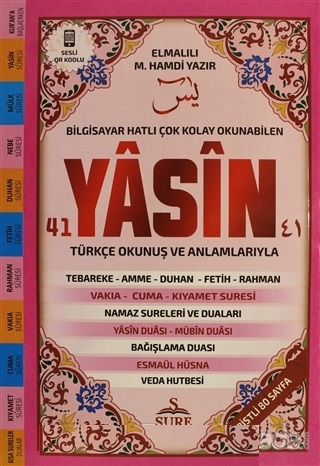 Sure Yasin Bilgisayar Hatlı Çok Kolay Okunabilen 41 Yasin Türkçe Okunuş ve Anlamlarıyla