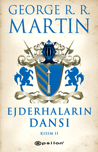 Ejderhaların Dansı Kısım 2 Buz ve Ateşin Şarkısı 5