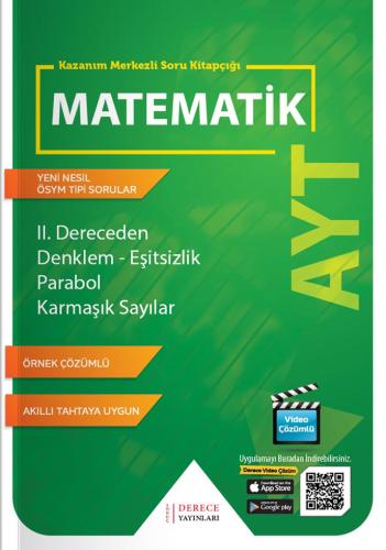 Derece AYT 2. Dereceden Denklem Eşitsizlik Parabol Karmaşık Sayılar