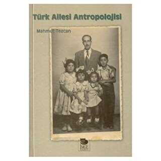 Türk Ailesi Antropolojisi