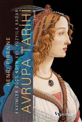 Avrupa Tarihi: Kavimler Göçü’nden XVI. Yüzyıla Kadar