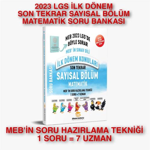 Sinan Kuzucu 8. Sınıf LGS İlk Dönem Son Tekrar Sayısal Bölüm Matematik Soru Bankası 2023