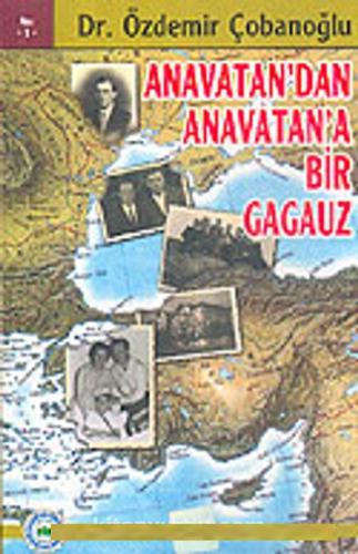 Anavatandan Anavatana Bir Gagauz