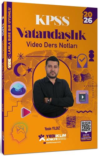 Yediiklim KPSS Atölye Serisi Genel Kültür Vatandaşlık Video Ders Notları 2026