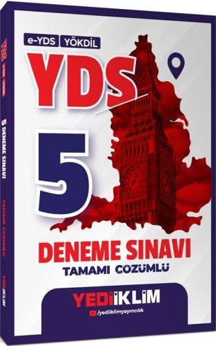 Yediiklim YDS YÖKDİL YDS Tamamı Çözümlü 5 Deneme 2025